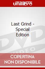 Last Grind - Special Edition dvd