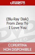(Blu-Ray Disk) From Zero To I Love You brd
