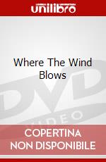 Where The Wind Blows dvd
