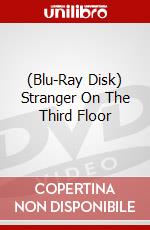 (Blu-Ray Disk) Stranger On The Third Floor brd