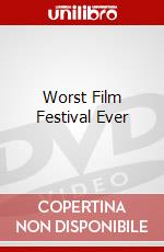 Worst Film Festival Ever dvd