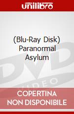 (Blu-Ray Disk) Paranormal Asylum brd