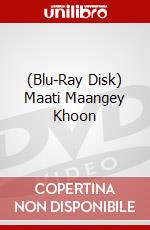 (Blu-Ray Disk) Maati Maangey Khoon brd