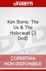 Ken Burns: The Us & The Holocaust (3 Dvd) dvd