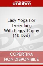 Easy Yoga For Everything With Peggy Cappy (10 Dvd) dvd