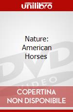 Nature: American Horses dvd