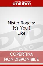 Mister Rogers: It's You I Like dvd