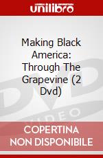 Making Black America: Through The Grapevine (2 Dvd) dvd
