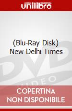 (Blu-Ray Disk) New Delhi Times brd