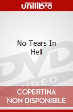 No Tears In Hell dvd
