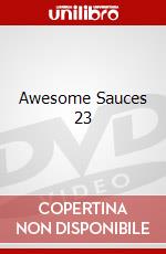 Awesome Sauces 23 dvd