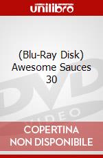 (Blu-Ray Disk) Awesome Sauces 30 brd