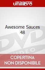 Awesome Sauces 48 dvd