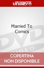 Married To Comics dvd