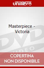 Masterpiece - Victoria dvd