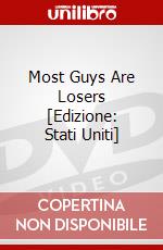 Most Guys Are Losers [Edizione: Stati Uniti] dvd