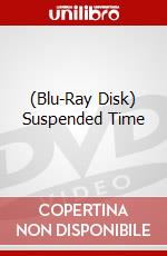 (Blu-Ray Disk) Suspended Time brd