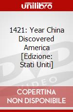 1421: Year China Discovered America [Edizione: Stati Uniti] dvd