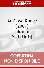 At Close Range (2007) [Edizione: Stati Uniti] dvd
