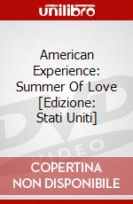 American Experience: Summer Of Love [Edizione: Stati Uniti] dvd