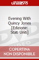 Evening With Quincy Jones [Edizione: Stati Uniti] dvd