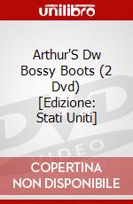 Arthur'S Dw Bossy Boots (2 Dvd) [Edizione: Stati Uniti] dvd