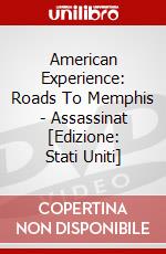 American Experience: Roads To Memphis - Assassinat [Edizione: Stati Uniti] dvd