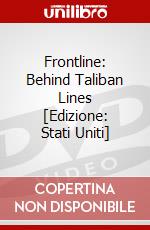 Frontline: Behind Taliban Lines [Edizione: Stati Uniti] dvd