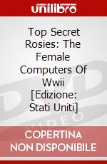 Top Secret Rosies: The Female Computers Of Wwii [Edizione: Stati Uniti] dvd
