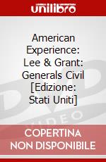American Experience: Lee & Grant: Generals Civil [Edizione: Stati Uniti] dvd