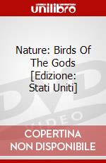 Nature: Birds Of The Gods [Edizione: Stati Uniti] dvd