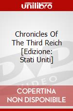 Chronicles Of The Third Reich [Edizione: Stati Uniti] dvd