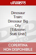 Dinosaur Train: Dinosaur Big City [Edizione: Stati Uniti] dvd