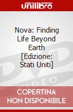 Nova: Finding Life Beyond Earth [Edizione: Stati Uniti] dvd