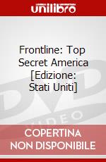 Frontline: Top Secret America [Edizione: Stati Uniti] dvd