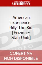 American Experience: Billy The Kid [Edizione: Stati Uniti] dvd
