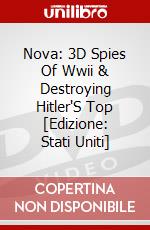 Nova: 3D Spies Of Wwii & Destroying Hitler'S Top [Edizione: Stati Uniti] dvd