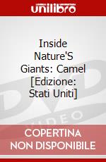 Inside Nature'S Giants: Camel [Edizione: Stati Uniti] dvd
