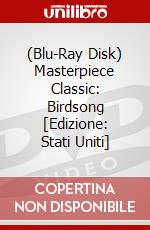 (Blu-Ray Disk) Masterpiece Classic: Birdsong [Edizione: Stati Uniti] brd