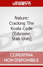 Nature: Cracking The Koala Code [Edizione: Stati Uniti] dvd