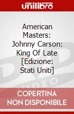American Masters: Johnny Carson: King Of Late [Edizione: Stati Uniti] dvd