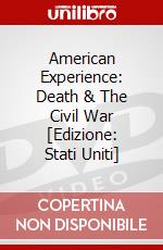American Experience: Death & The Civil War [Edizione: Stati Uniti] dvd