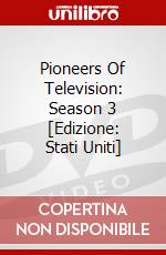 Pioneers Of Television: Season 3 [Edizione: Stati Uniti] dvd