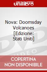 Nova: Doomsday Volcanoes [Edizione: Stati Uniti] dvd