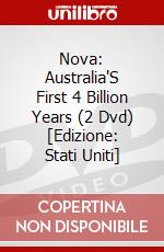 Nova: Australia'S First 4 Billion Years (2 Dvd) [Edizione: Stati Uniti] dvd