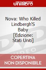 Nova: Who Killed Lindbergh'S Baby [Edizione: Stati Uniti] dvd