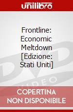 Frontline: Economic Meltdown [Edizione: Stati Uniti] dvd