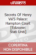 Secrets Of Henry Viii'S Palace: Hampton Court [Edizione: Stati Uniti] dvd
