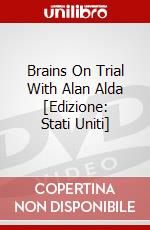Brains On Trial With Alan Alda [Edizione: Stati Uniti] dvd