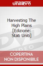 Harvesting The High Plains [Edizione: Stati Uniti] dvd